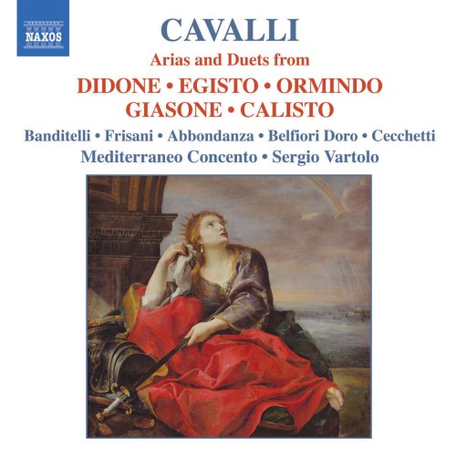 CD-Charts  Music : Cavalli - Arias and Duets from Didone · Egisto · Ormindo · Giasone · Calisto