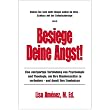 Besiege deine Angst!