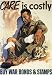 Care is Costly Vintage World War II Two WW2 WWII USA Military Propaganda Poster