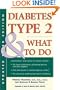 Diabetes Type 2 &  What to Do