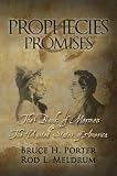 Prophecies and Promises - The Book of Mormon and the United States of America