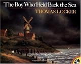 The Boy Who Held Back the Sea