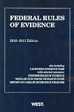 Federal Rules of Evidence, With Evidence Map, 2010-2011