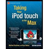 Taking Your iPod touch to the Max (Technology in Action)