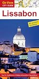 Lissabon - City Guide: Mit gro�em Stadtplan, Sprachf�hrer, Stadttouren - Ruth Tobias