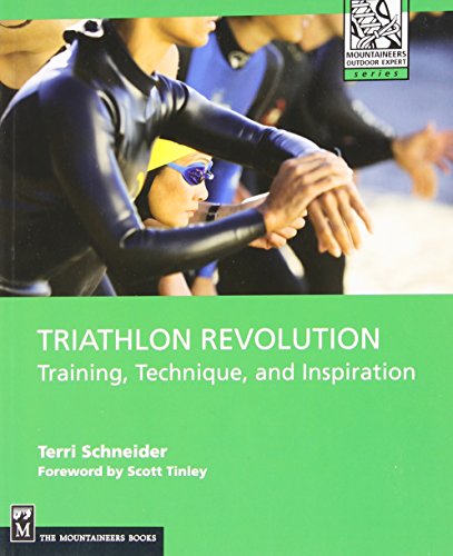 triathlon revolution training technique and inspiration mountaineers outdoor experts series