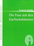 Die Frau Mit Den Karfunkelsteinen (Sammlung Zenodot\Bibliothek Der Frauen) (German Edition)