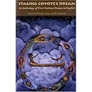 Staging Coyote's Dream