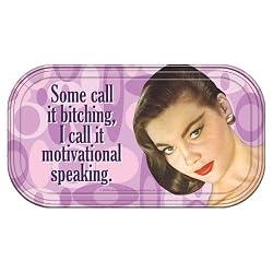 Retro Humor Motivational Speaking Magnetic Mini Tin Sign