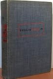 Berlin Diary (The Journal of a Foreign Correspondent 1934-1941)
