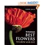 The Best Flowers to Grow and Cut
