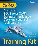 MCTS Self-Paced Training Kit (Exam 70-448): Microsoft® SQL Server® V11 - Business Intelligence Development and Maintenance: Microsoft® SQL Server® V11 ... and Maintenance (Self-Paced Training Kits)