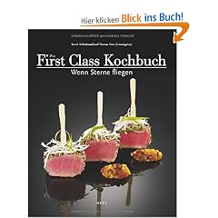 Das First Class Kochbuch: Wenn Sterne fliegen