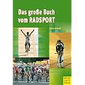 Das gro�e Buch vom Radsport