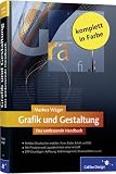 Produkt-Bild: Grafik und Gestaltung. Das umfassende Handbuch