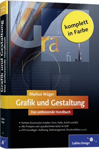 Produkt-Bild: Grafik und Gestaltung. Das umfassende Handbuch