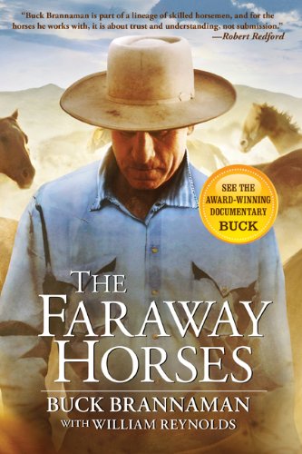 The Faraway Horses: The Adventures and Wisdom 