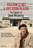 Search : Freedom Is Not a Gift from Heaven - The Century of Simon Wiesenthal