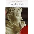 Camille Claudel, sa vie