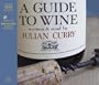 A Guide to Wine