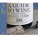 A Guide to Wine