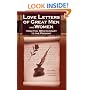 Love Letters of Great Men and Women From The Eighteenth Century To The Present Day
