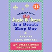 Junie B. Jones is a Beauty Shop Guy, Book 11 | Barbara Park