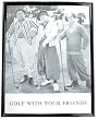 8"x10" Golf Picture, Golf With Your Friends