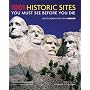1001 Historic Sites You Must See Before You Die