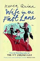 Wife in the Fast Lane: A Novel
