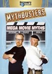 Mythbusters Mega Movie Myths