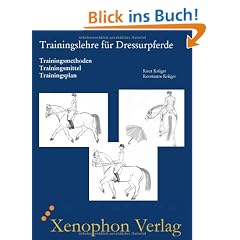 Trainingslehre f�r Dressurpferde