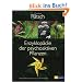 Enzyklop�die der psychoaktiven Pflanzen: Botanik, Ethnopharmakologie und Anwendungen