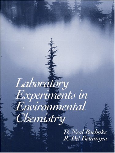 Laboratory Experiments in Environmental Chemistry