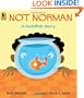 Not Norman: A Goldfish Story
