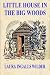 Little House in the Big Woods (Little House, #1)