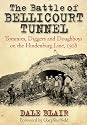 The Battle of Bellicourt Tunnel: Tommies, Diggers and Doughboys on the Hindenburg Line, 1918