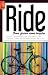 Books : Ride: Short Fiction About Bicycles