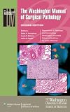 The Washington Manual of Surgical Pathology