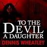 To the Devil a Daughter