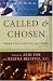 Book Called and Chosen: Toward a Spirituality for Lay Leaders