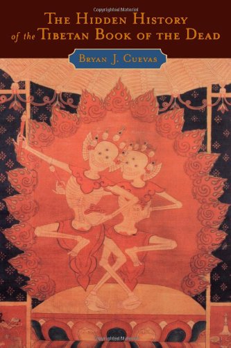 The Hidden History of the Tibetan Book of the Dead