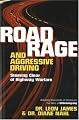 Road Rage and Aggressive Driving: Steering Clear of Highway Warfare