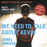 We Need to Talk About Kevin: A Novel (P.S.)