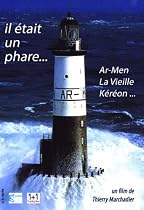 Il etait un phare