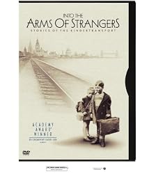 Into The Arms Of Strangers - Stories Of The Kindertransport