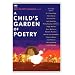 A Child's Garden of Poetry