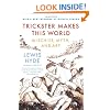 Trickster Makes This World