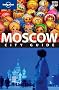 Moscow: City Guide (Lonely Planet Moscow)