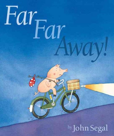 Far Far Away![ FAR FAR AWAY! ] by Segal, John (Author) May-14-09[ Hardcover ]